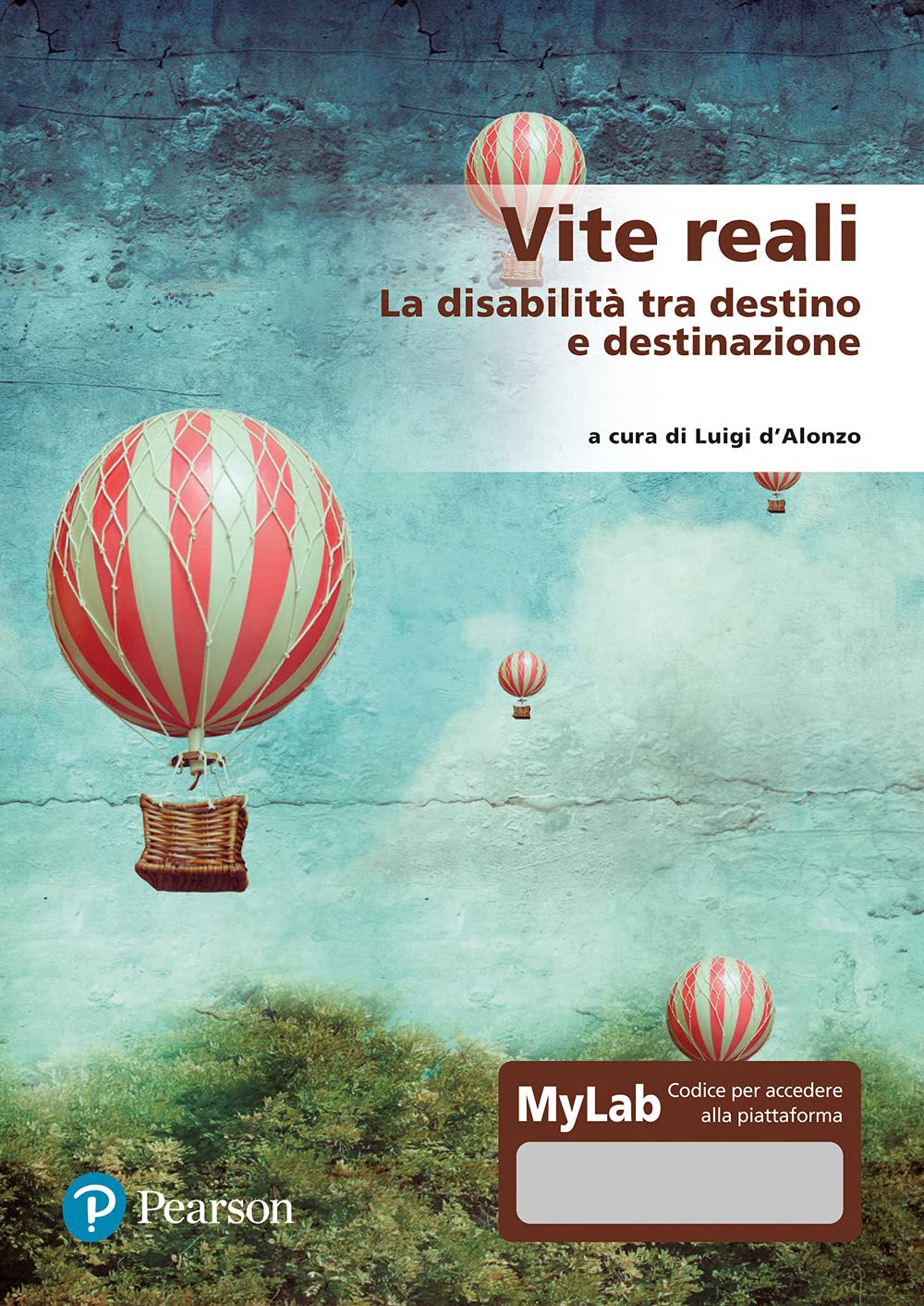 Vite Reali. La Disabilità Tra Destino E Destinazione. Ediz. Mylab. Con Contenuto Digitale Per Accesso Online - 4