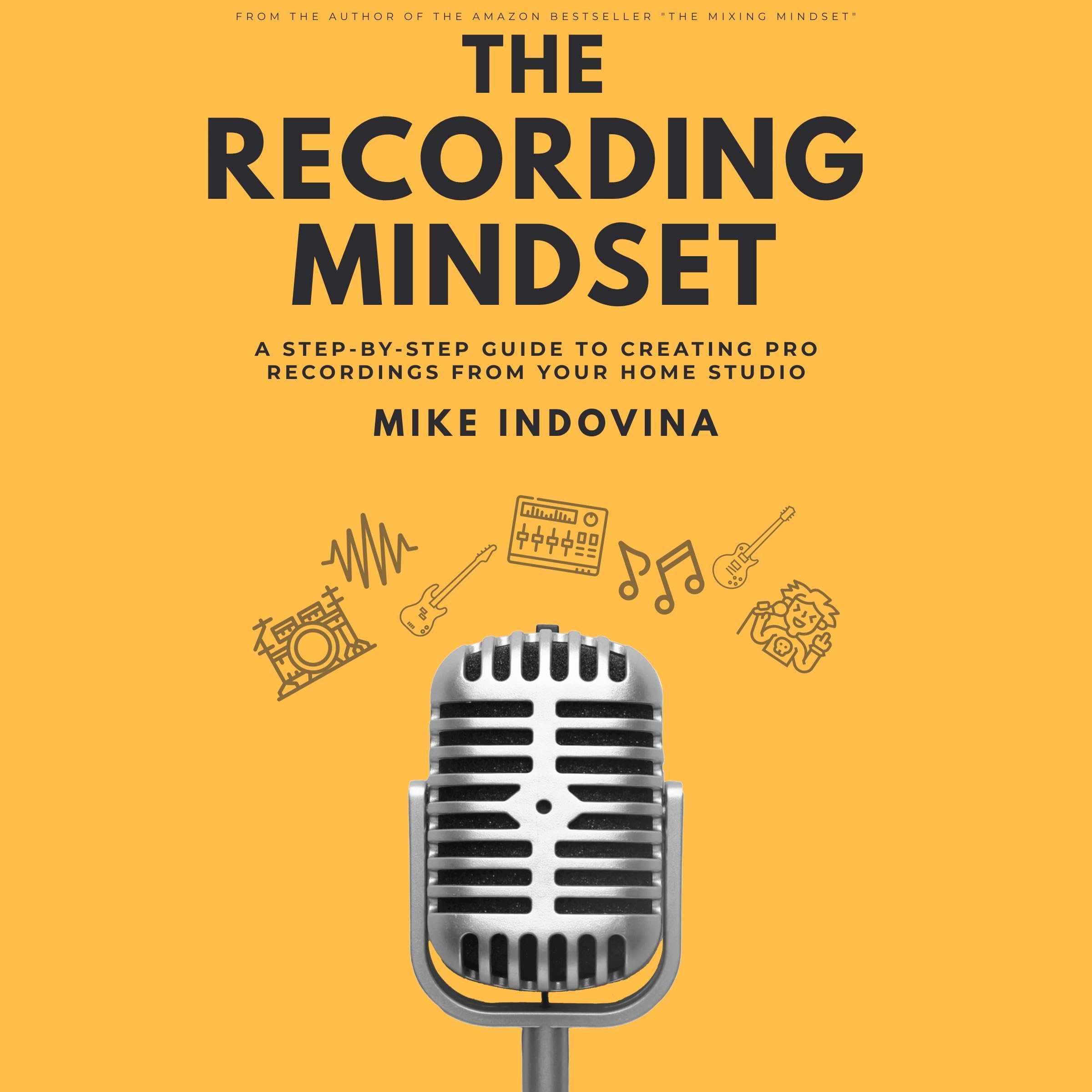 Cover art for The Recording Mindset