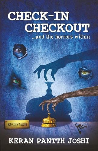 Check In Check Out...and the horrors within | Horror Books for Teens and Adults | A Collection of Horror, Mystery and Thriller Stories