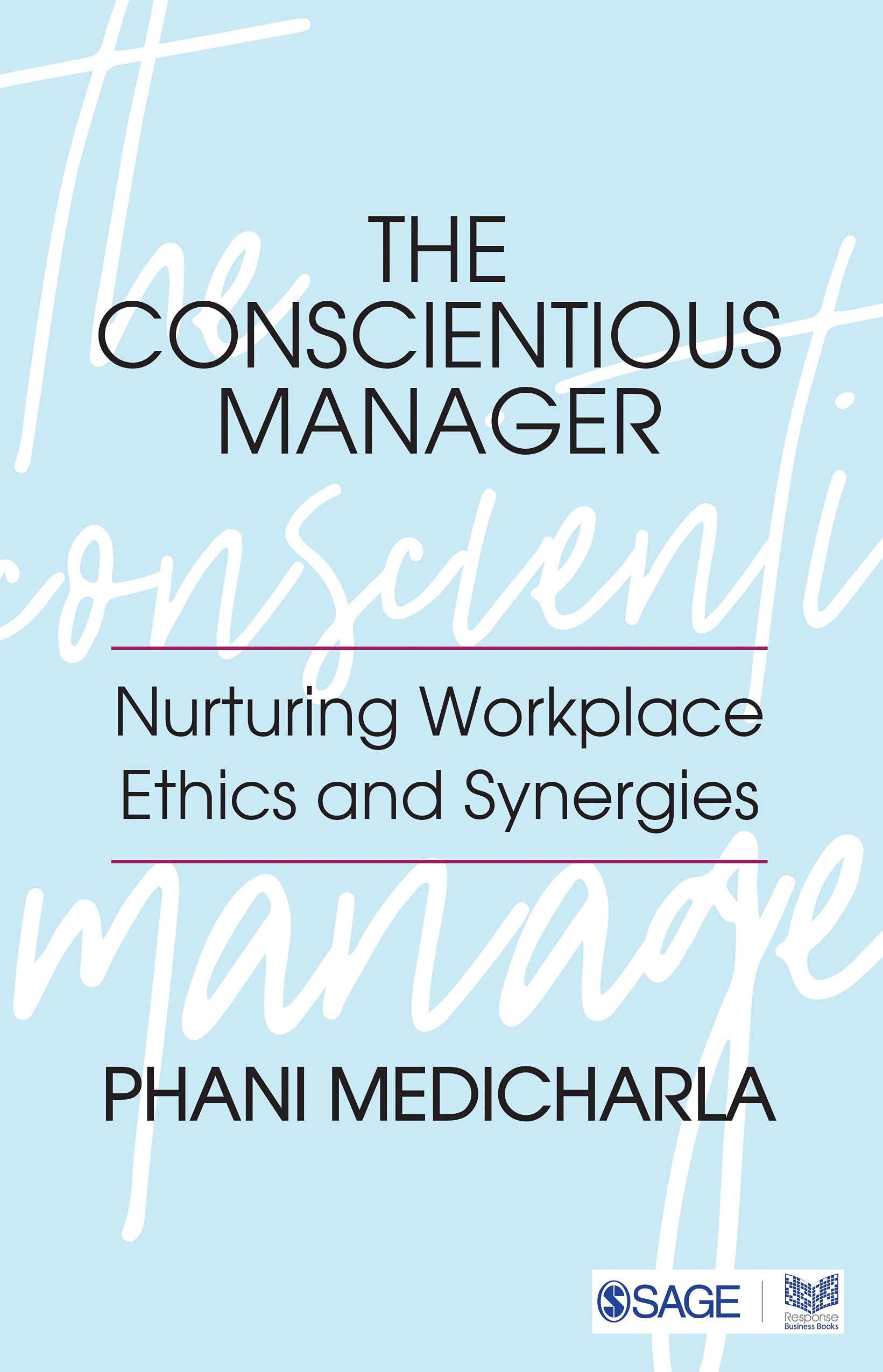 The Conscientious Manager