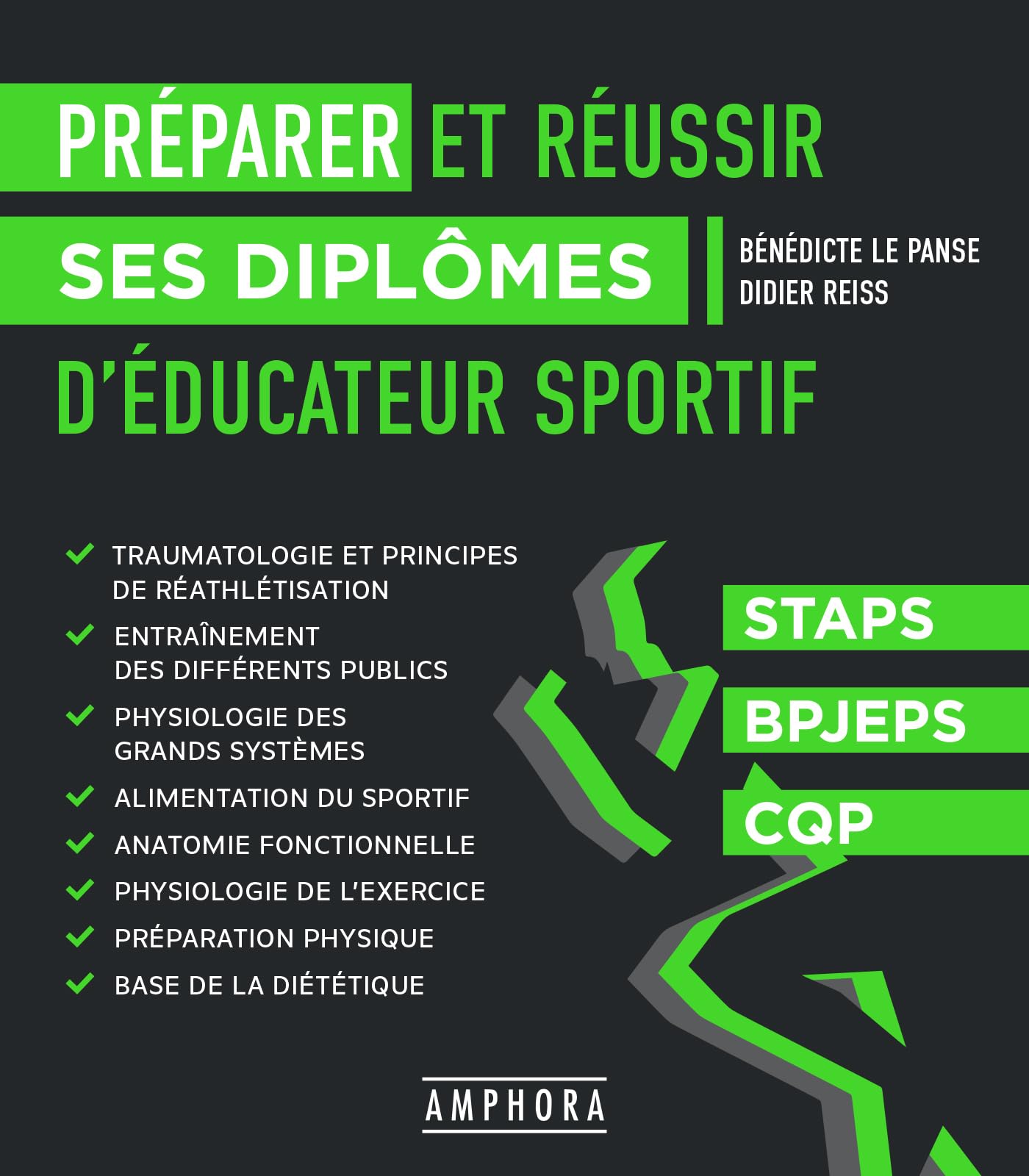 Préparer et réussir ses diplômes d'éducateur sportif: STAPS, BPJEPS, CQP