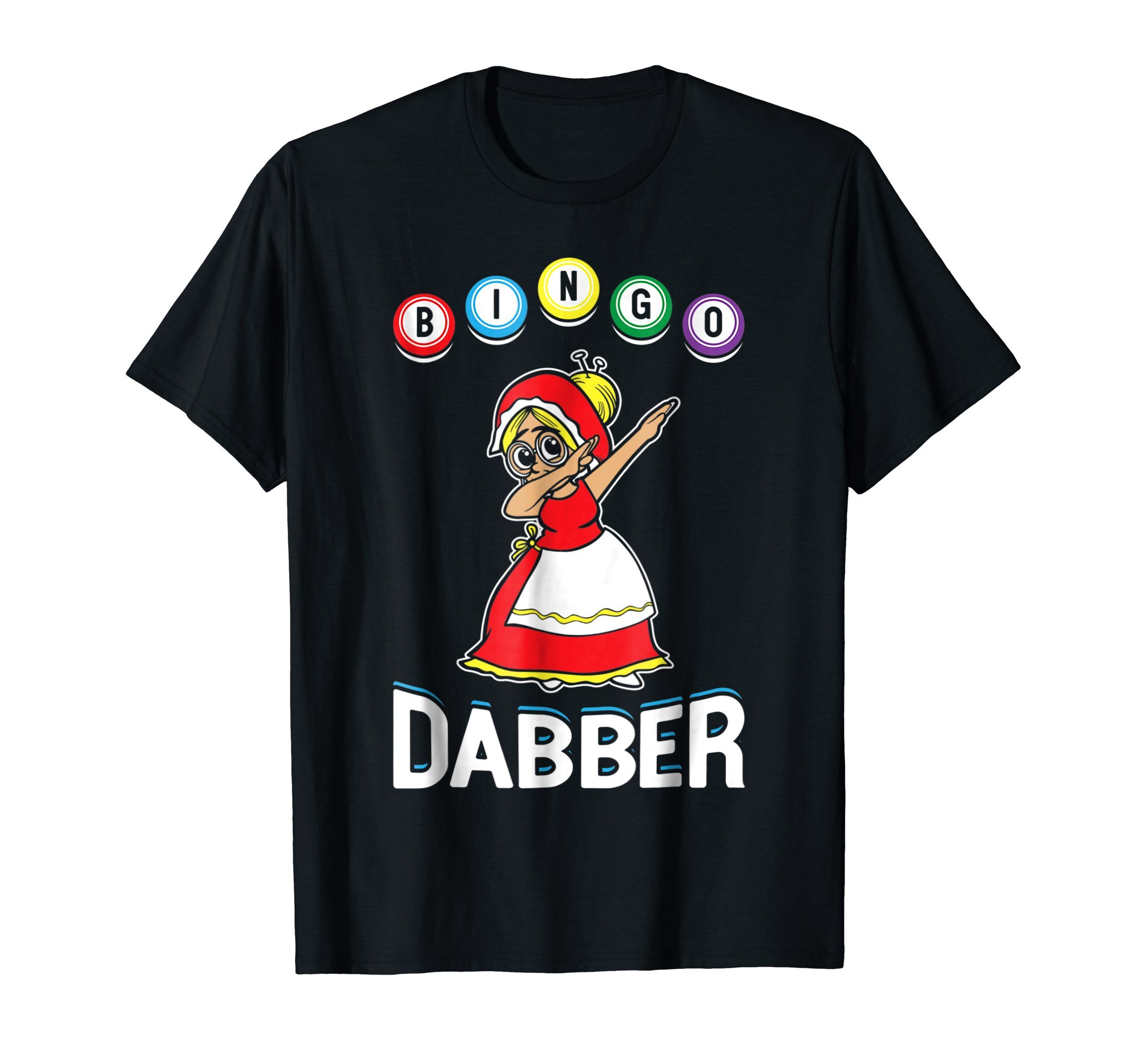 Dabbing Dance Dab TeesBingo Dabber Grandma Funny Lucky Player Dab Cool T-Shirt