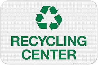 Recycling Center Sign, 12x18 Inches, 3M EGP Reflective .063 Aluminum, Fade Resistant, Made in USA