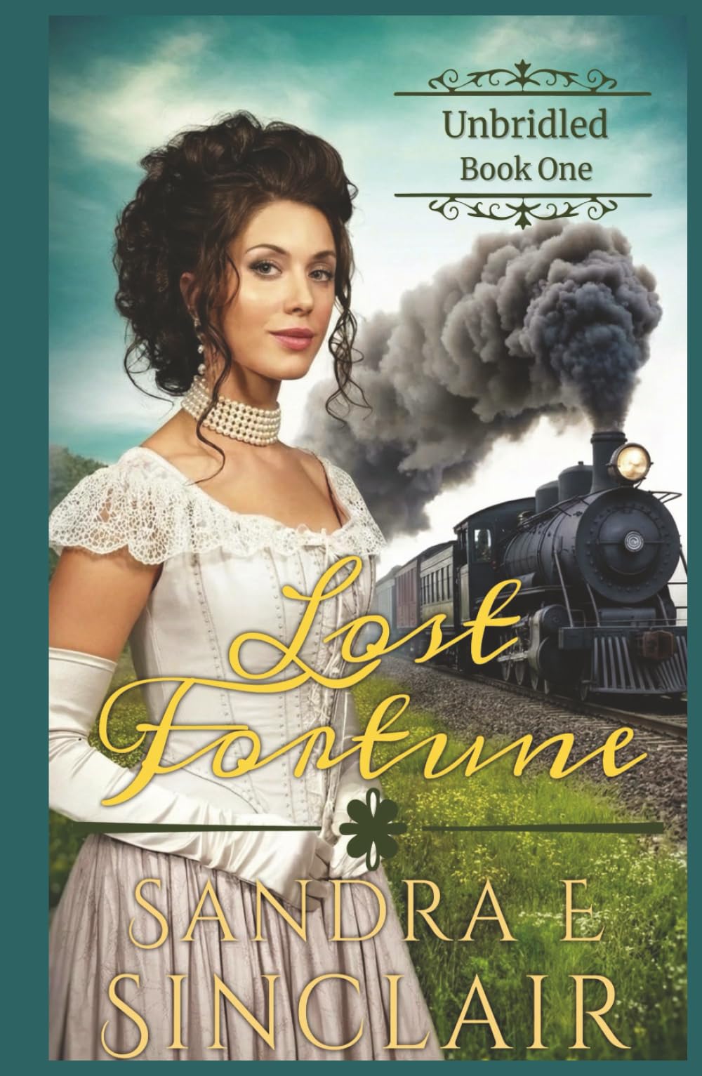 Lost Fortune (The Unbridled Series)