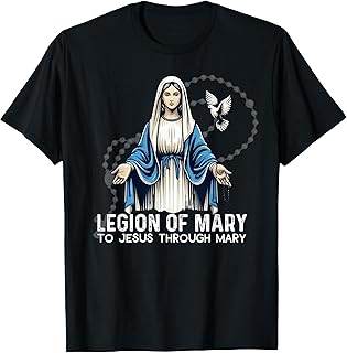 Legion Of Mary Our Lady Catholic T-Shirt