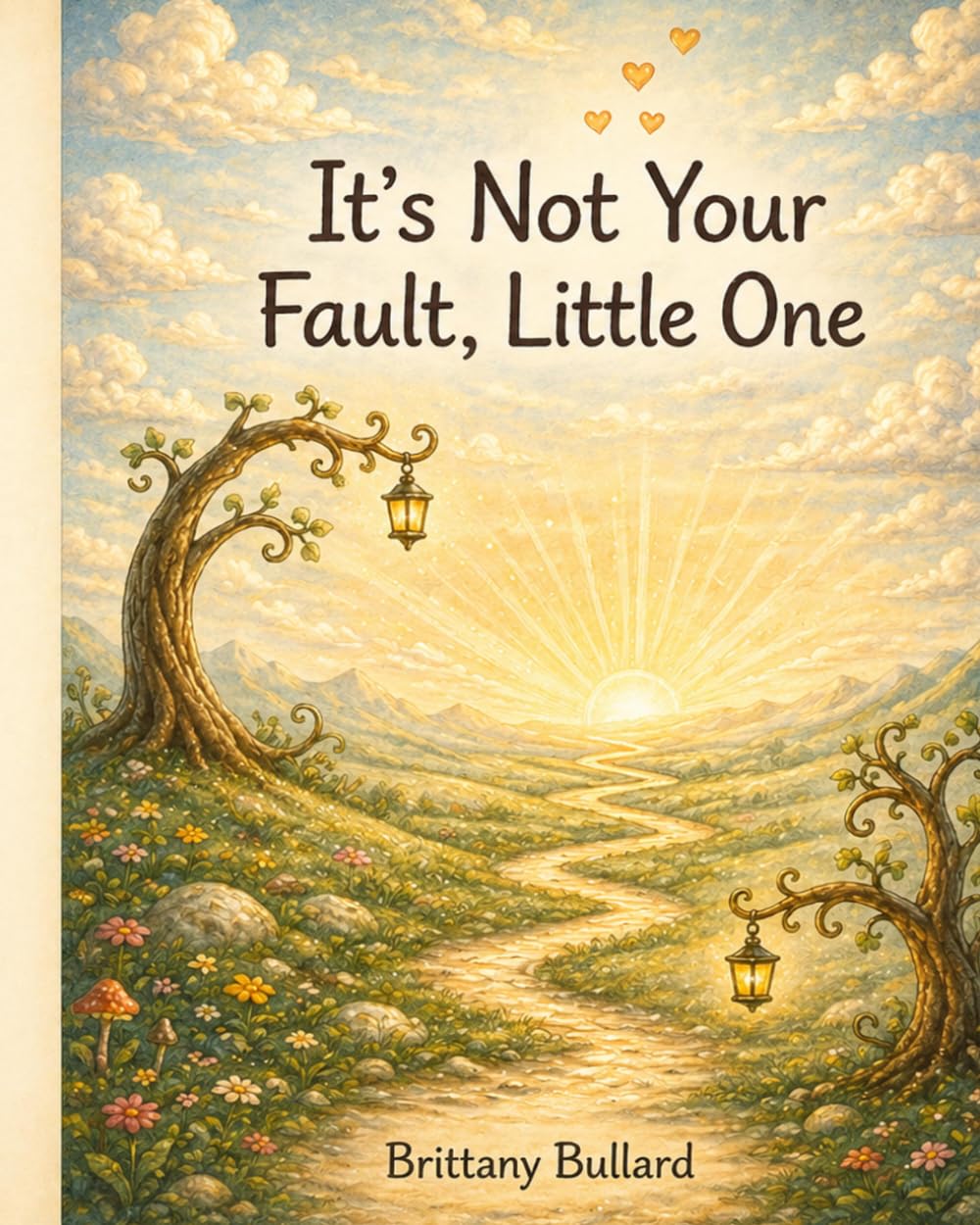 Its Not Your Fault, Little One