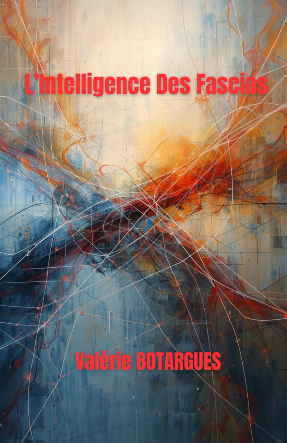 L'Intelligence des Fascias