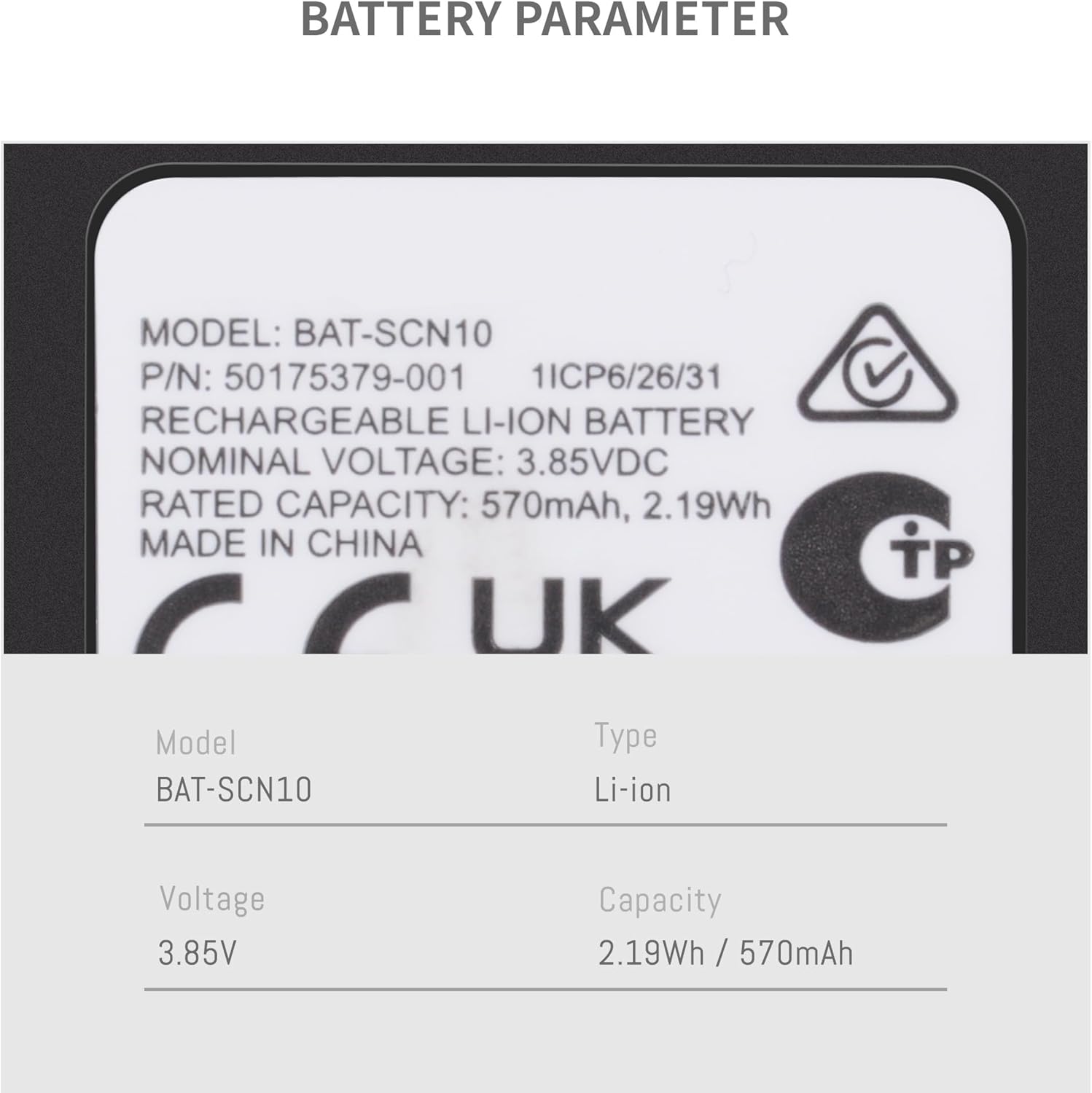 BAT-SCN10 New Replacement Battery for 8675i Wearable Scanner Model Part Number BAT-SCN10 50175379-001 3.85V 570mAh/2.19Wh image 2 of 7 B0F4N5BQW4