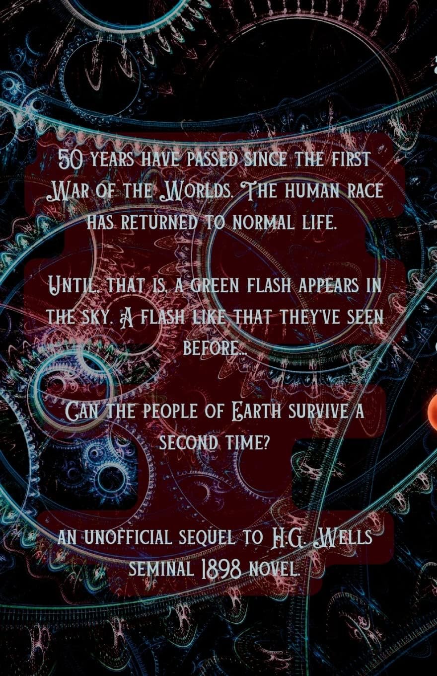 Return of the Martians: A Sequel to the War of the Worlds