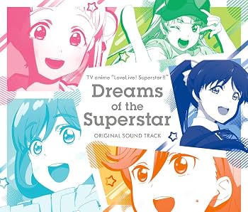 TVアニメ『ラブライブ! スーパースター!!』オリジナルサウンドトラック