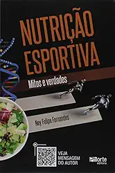 Nutrição esportiva: mitos e verdades