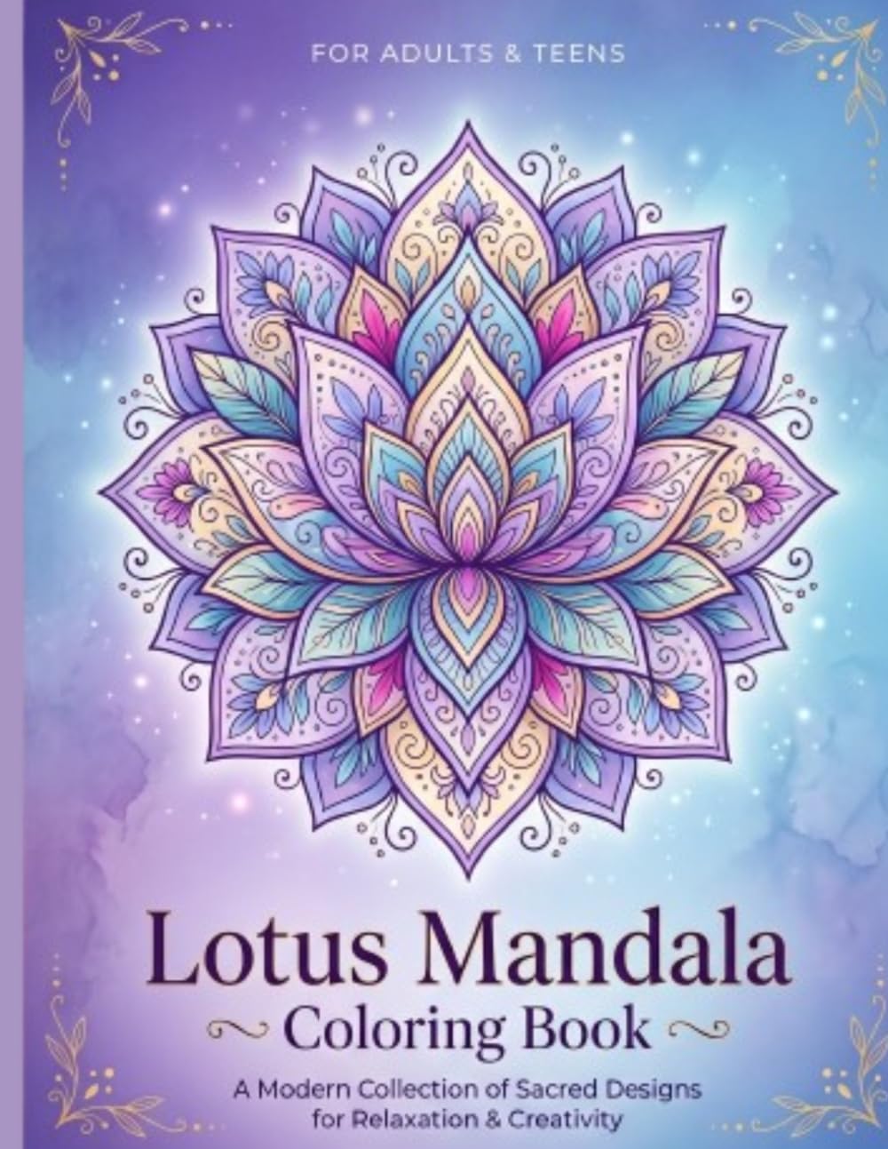 Mandala Coloring Book for Adults: Lotus Designs for Stress Relief and Mindfulness