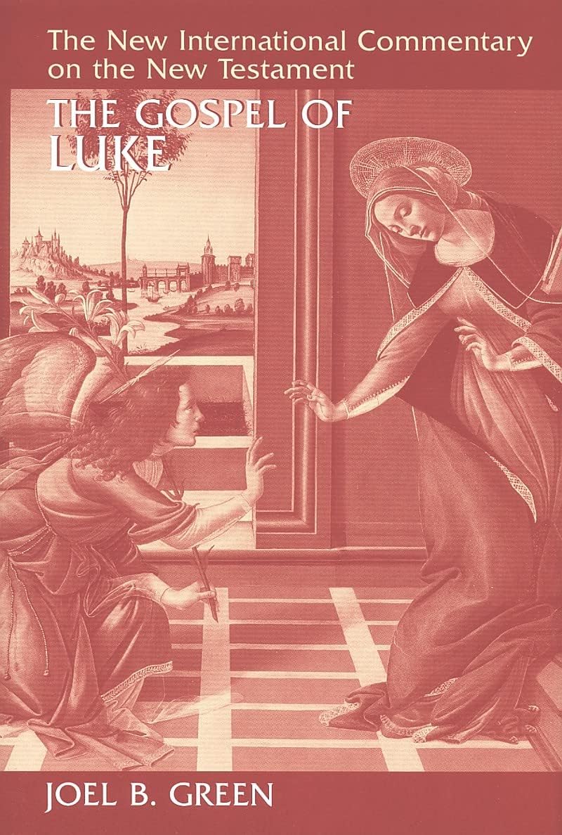 The Gospel of Luke (The New International Commentary on the New Testament)