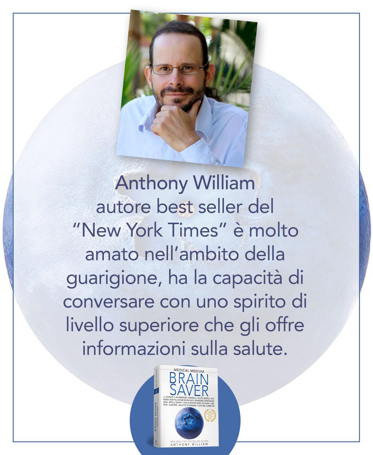 Medical Medium Brain Saver: Le risposte a infiammazione cerebrale, salute mentale, dipendenze, depressione, ansia, metalli pesanti, Lyme, ADHD, Alzheimer, malattie autoimmuni e disturbi alimentari