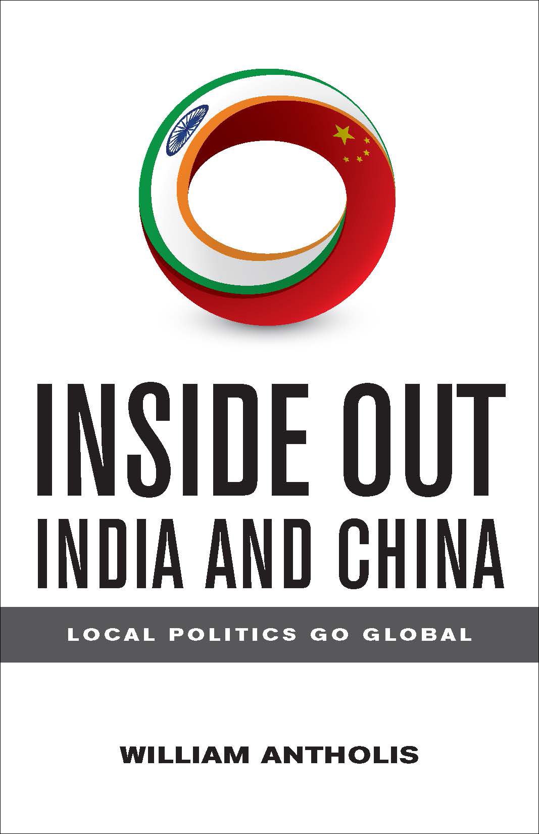 Buy Inside Out India and China: Local Politics Go Global (Brookings Focus Book) โ BookShops.in