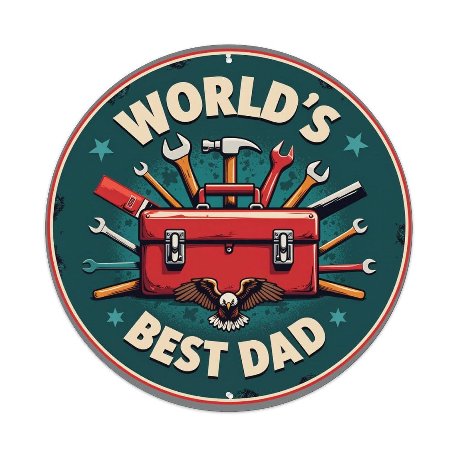 Worlds Best Dad Tool Box Eagle Round Tin Sign Retro Metal Sign for Cafe Bar Pub Home Game Room Gym Club Wall Decoration Vintage Metal Poster 8x8 Inch