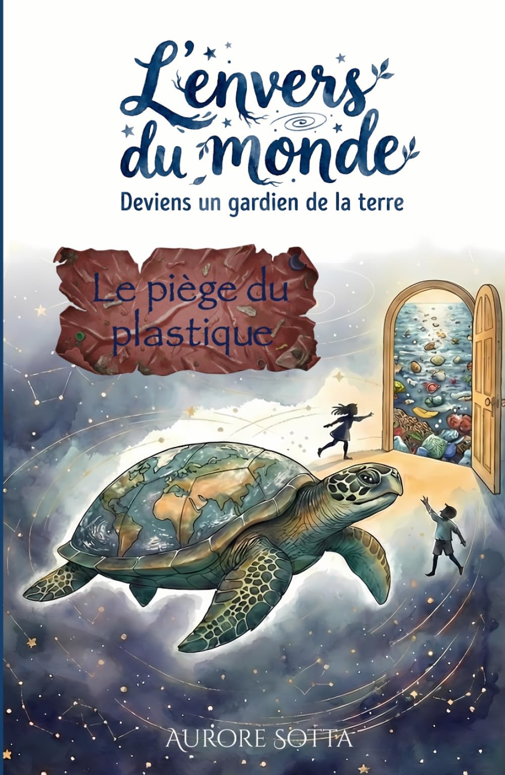 L'envers du monde: Le piège du plastique