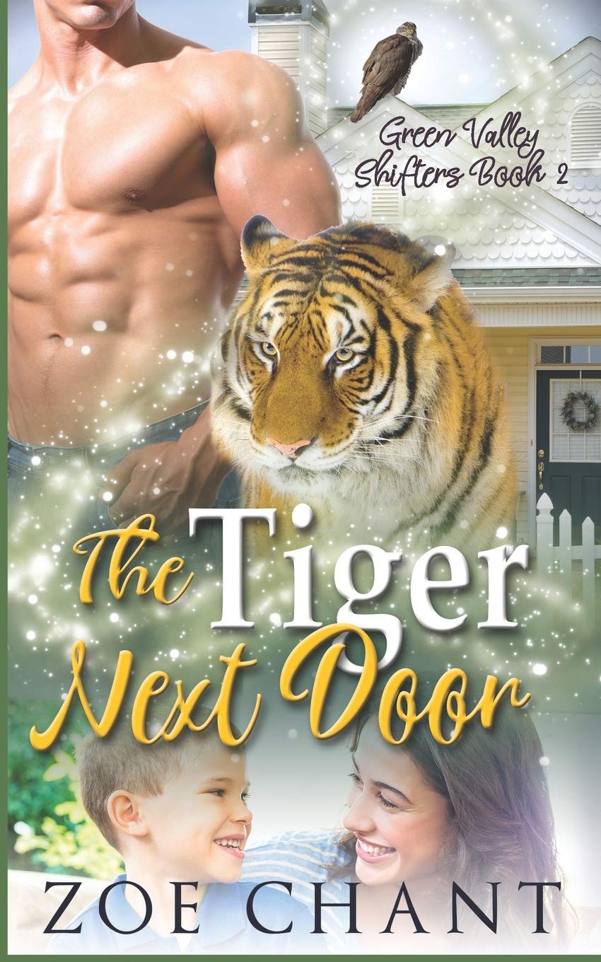 The Tiger Next Door: 2 (Green Valley Shifters)