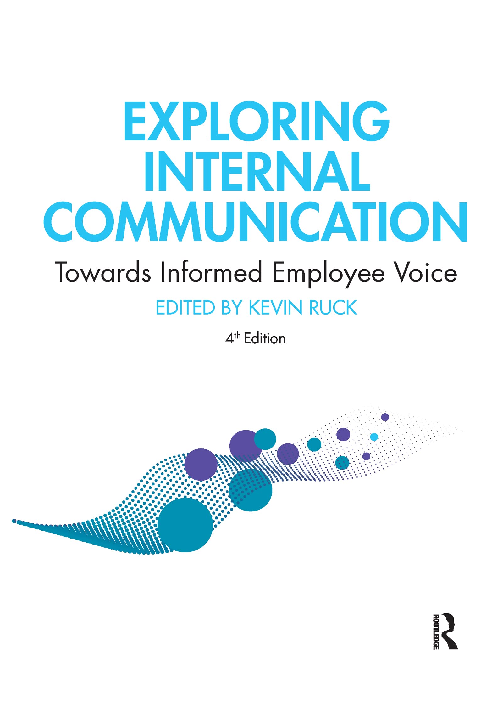 Exploring Internal Communication: Informed Employee Voice
