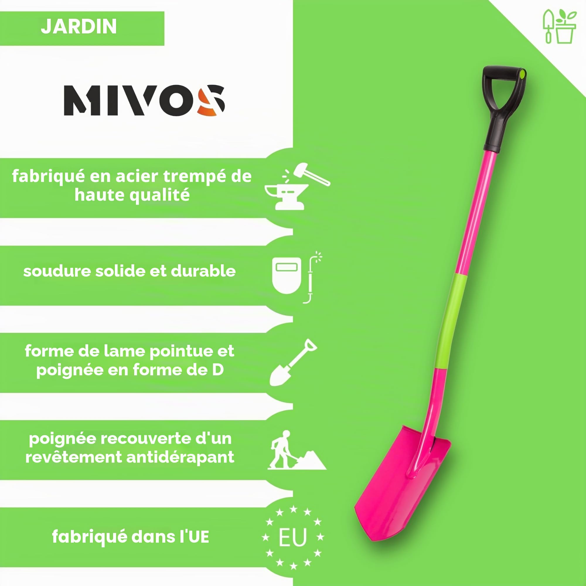 Mivos Bêche Ergonomique en Acier au Bore trempé - 115 cm - avec Manche Ergonomique et poignée en D - pour Femme - avec Lame Pointue et Bord Large - Fabriquée en Union Européenne