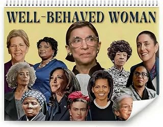 2026 Feminist Wall Calendar – “Well-Behaved Women” Empowerment Calendar, 11" X 8.5", Inspirational Gift for Women, Home & Office Décor