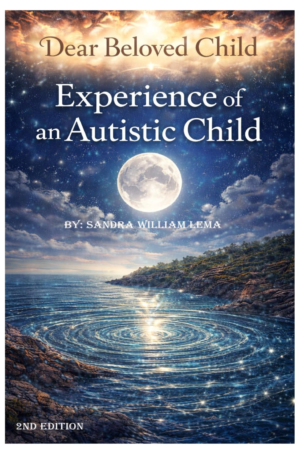 DEAR BELOVED CHILD: EXPERIENCE OF AN AUTISTIC CHILD