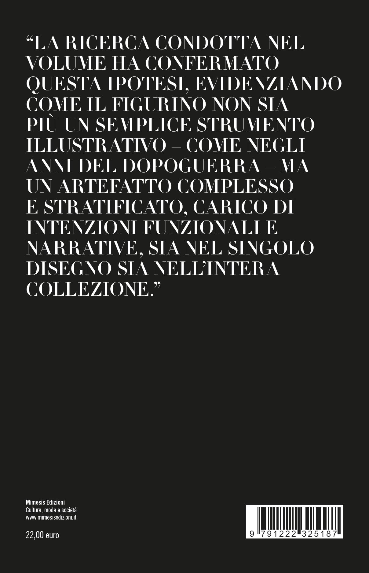 Vestire a matita. Il disegno della moda dagli anni Settanta a oggi