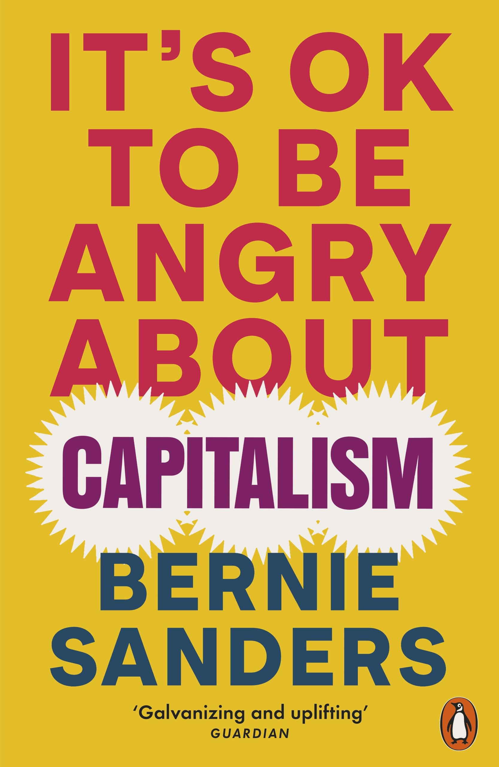 It's OK To Be Angry About Capitalism: Bernie Sanders