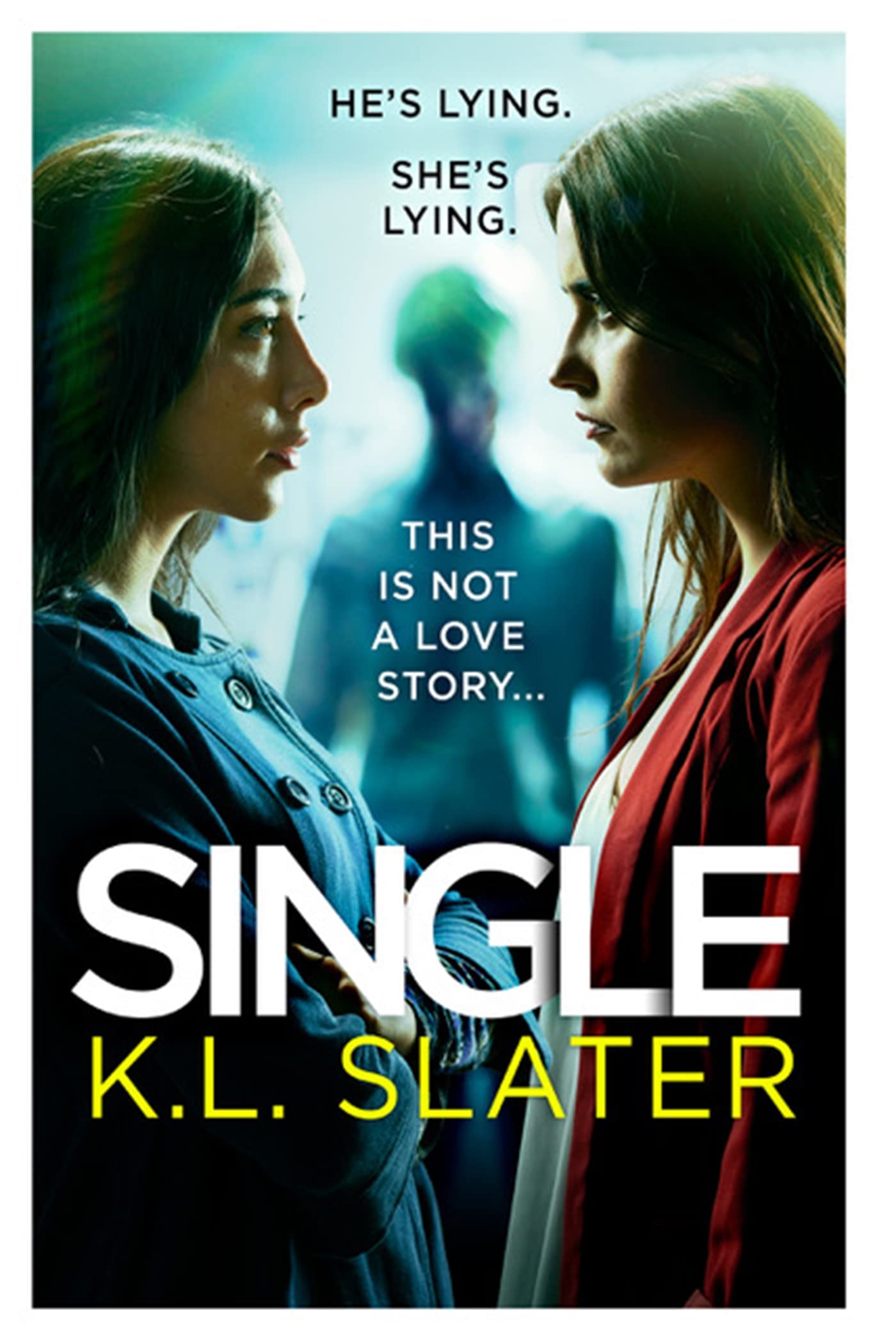 Single by K. L. Slater (Paperback Book)