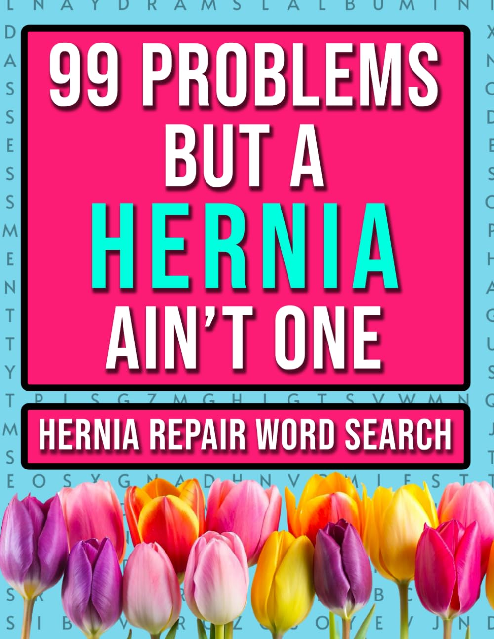 Hernia Repair Surgery Word Search: Funny Post Op Recovery Puzzle Activities For Women & Men