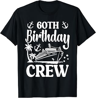 60 th Birthday Cruise Crew 1964 60 Year Old Party Vacation T-Shirt