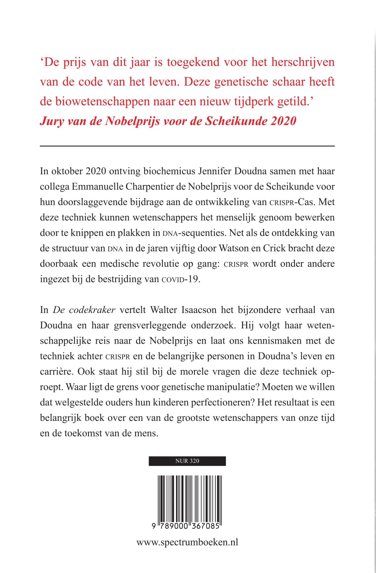 De codekraker: het revolutionaire DNA-onderzoek van Nobelprijswinnaar Jennifer Doudna