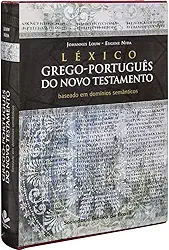 Léxico Grego-Português do Novo Testamento: Edição Acadêmica