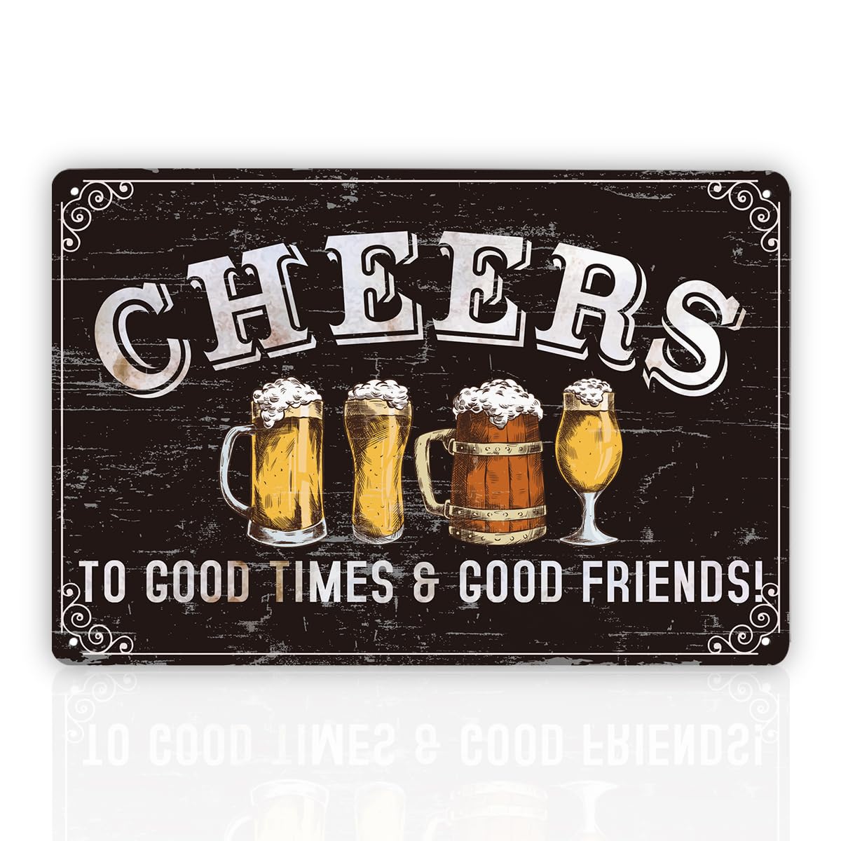 Cheers To Good Times & Good Friends Tin Sign, Bar Decor