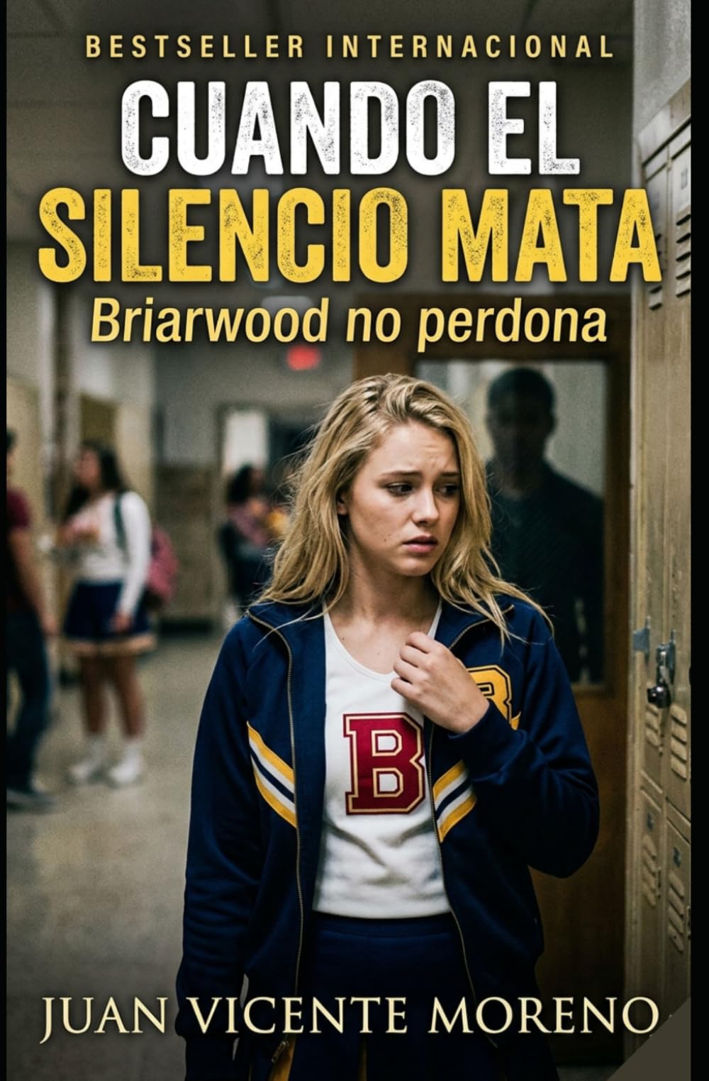 CUANDO EL SILENCIO MATA: BRIARWOOD NO PERDONA (saga humor, romance contemporáneo y thrillers históricos)