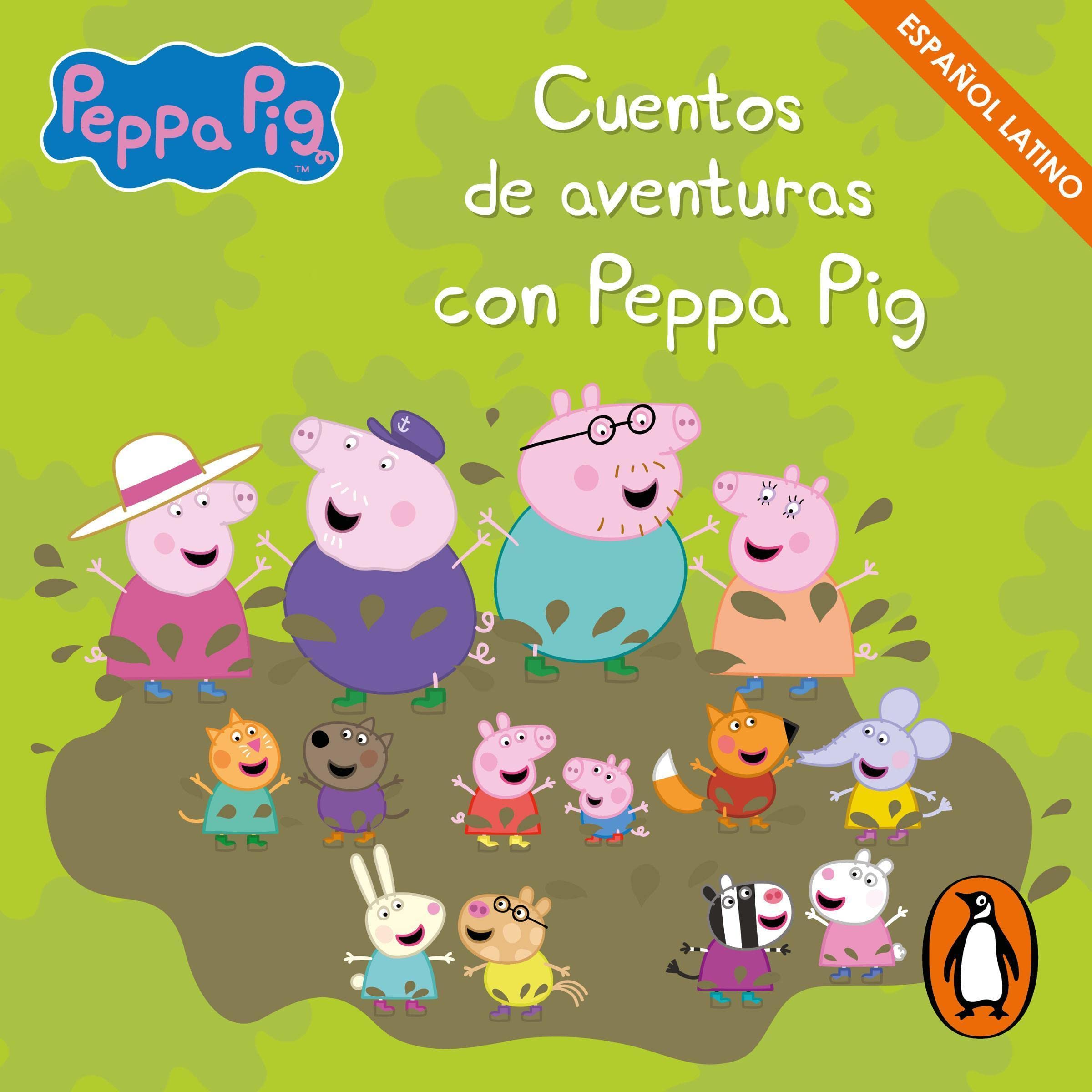 Cuentos de aventuras con Peppa Pig [Adventure Tales with Peppa Pig]