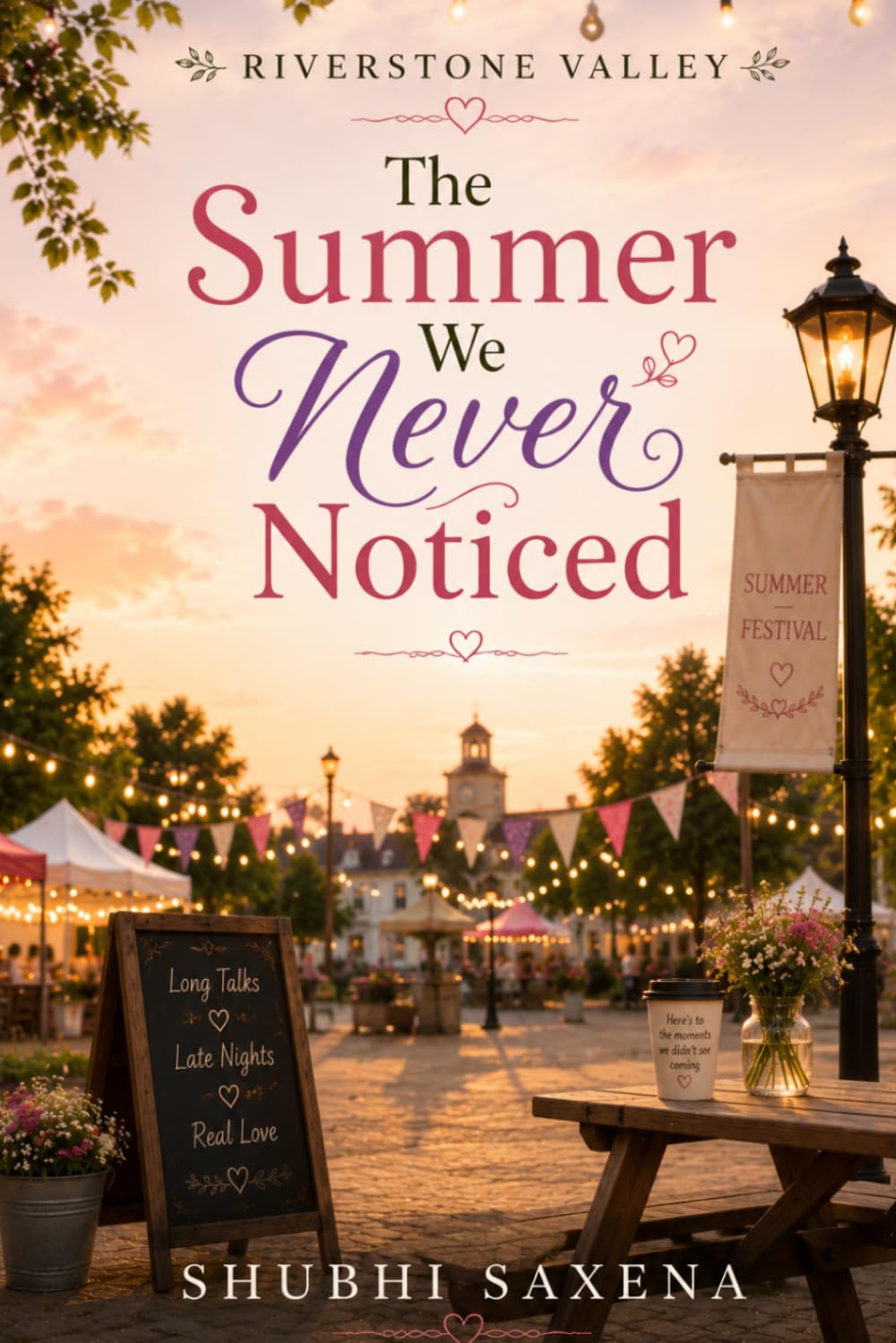 Riverstone Valley: The Summer we Never Noticed