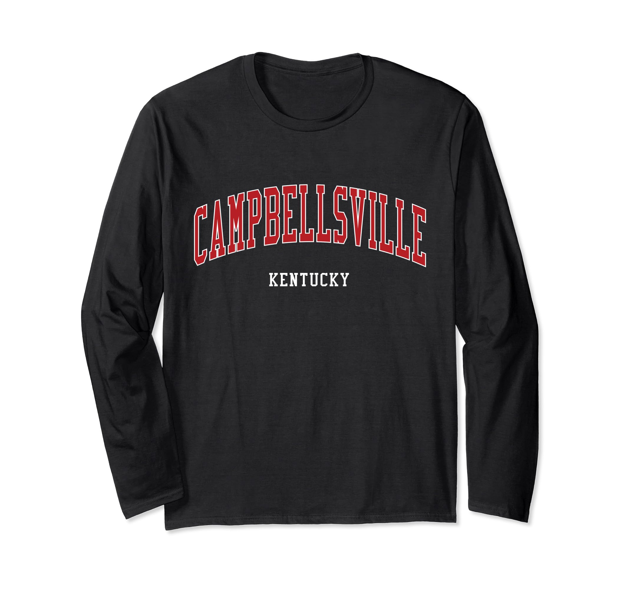 Campbellsville Kentucky KY T-Shirts & SweatshirtsCampbellsville Kentucky College University Style Long Sleeve T-Shirt