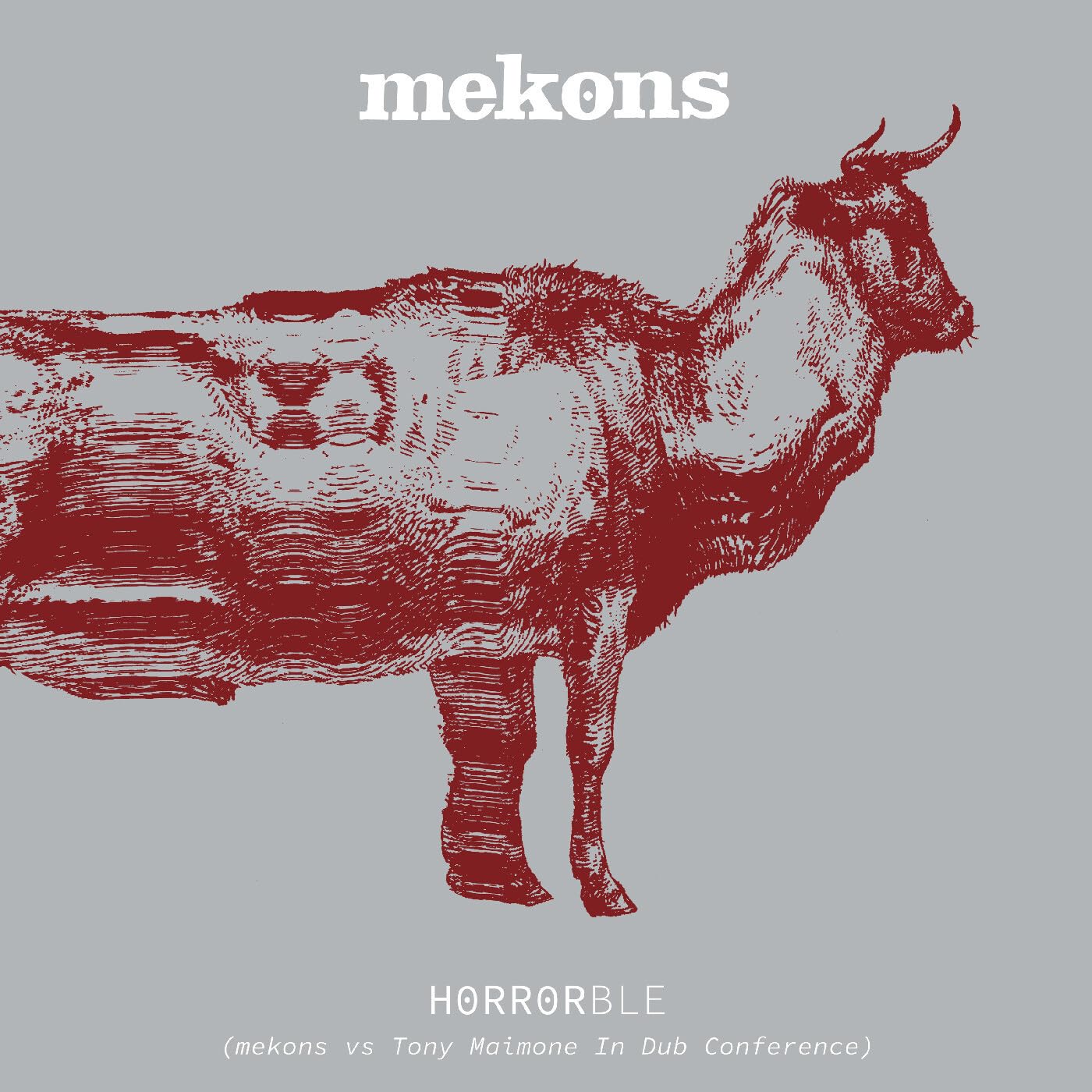 Mekons Horrorble (mekons Vs Tony Maimone In Dub Conference) LP New 809236005427