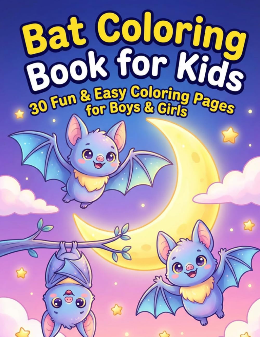 Bat Coloring Book for Kids Ages 4–8 | 30 Simple and Clear Nocturnal Animal Pages: Explore Night-Themed Scenes, Flying Bats, and Easy-to-Follow Designs ... Illustrated Pages | Large 8.5" × 11" Format