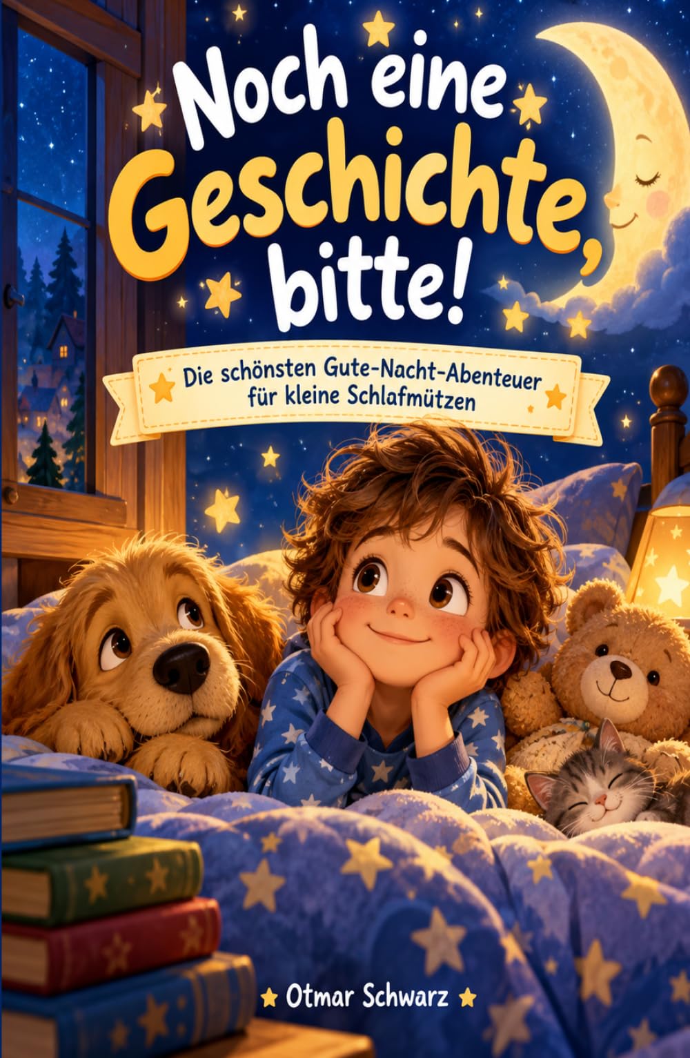 Noch eine Geschichte, bitte!: Die schönsten Gute-Nacht-Abenteuer für kleine Schlafmützen