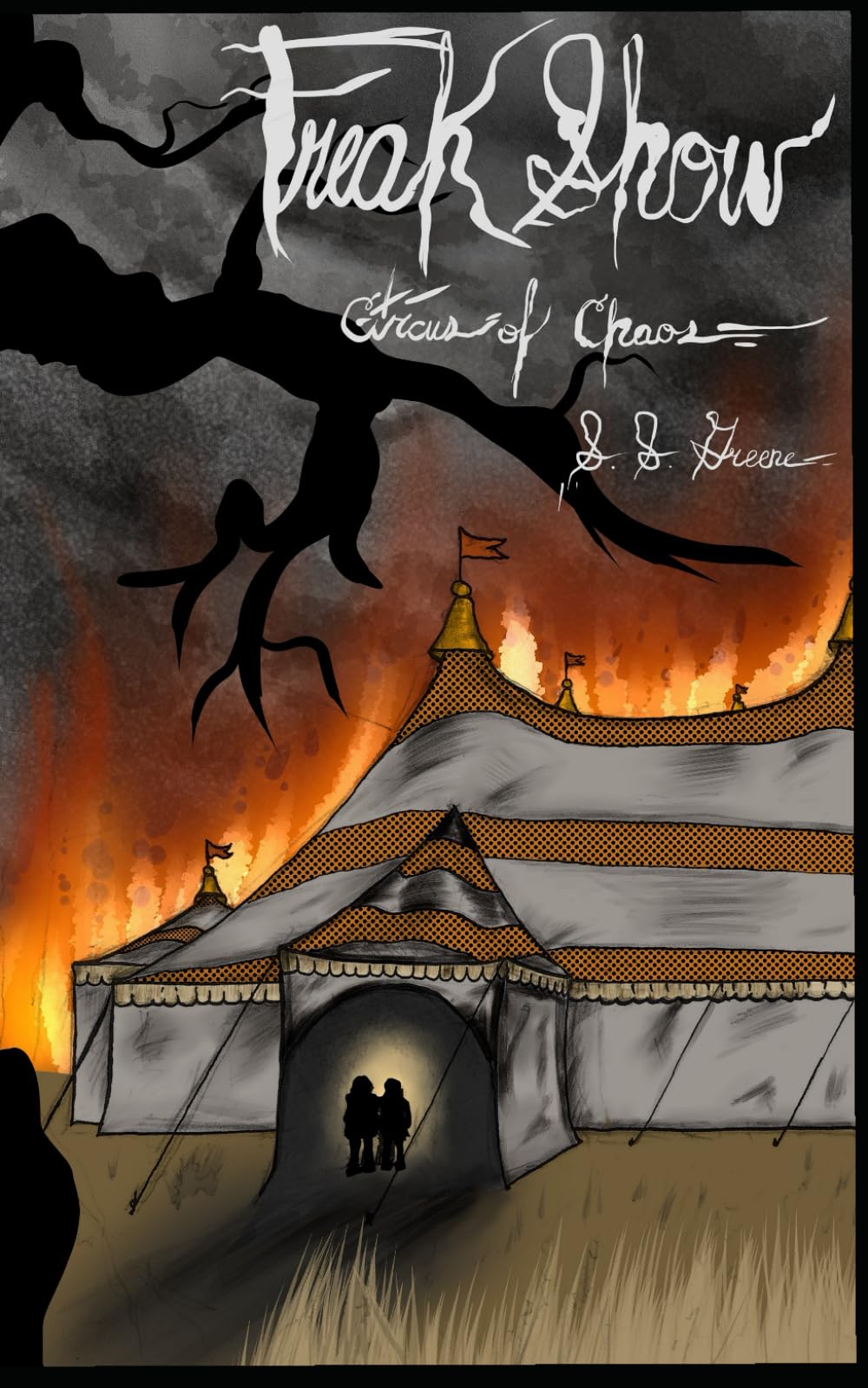 Freak Show: The Circus of Chaos Book 1