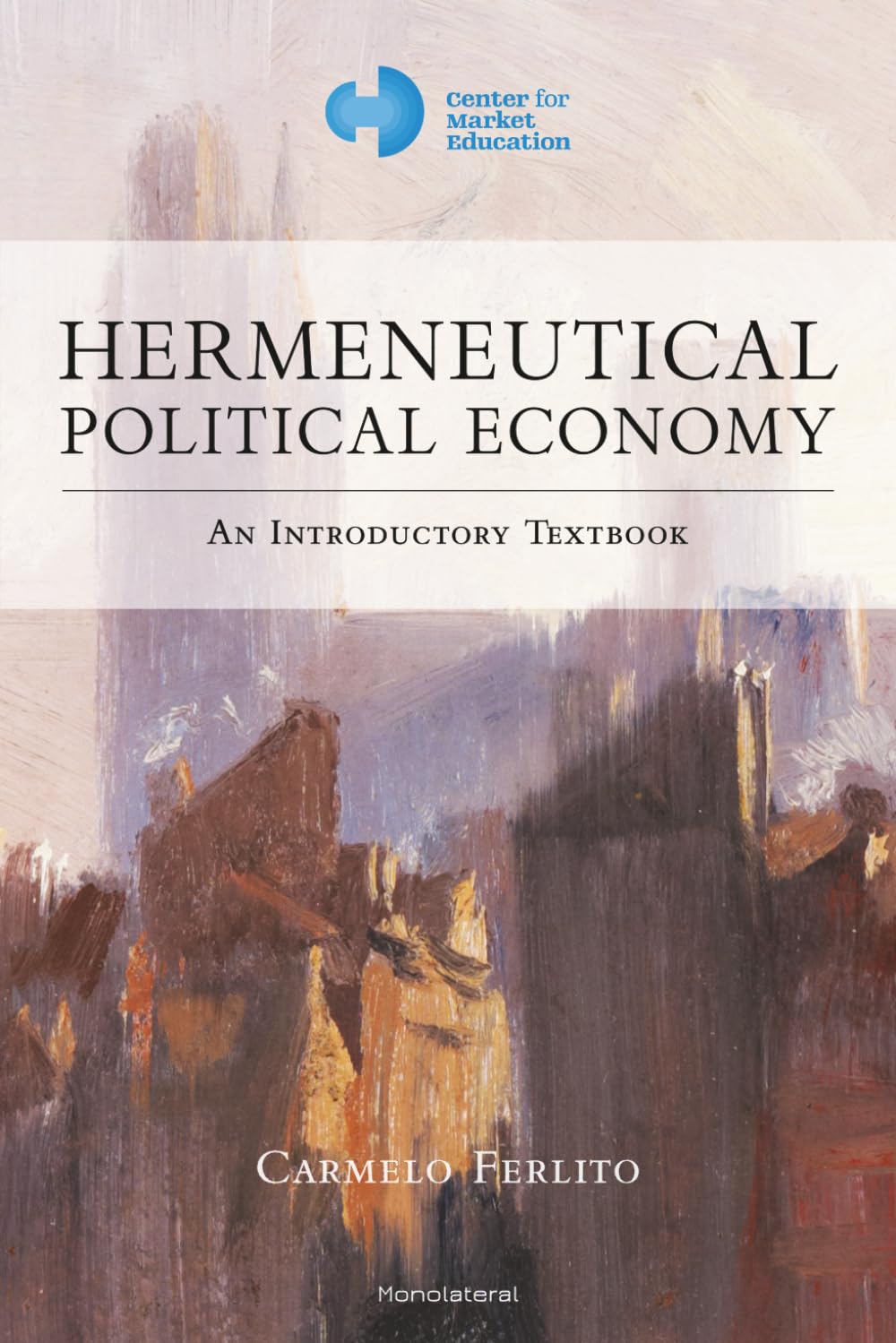 Hermeneutical Political Economy: An Introductory Textbook