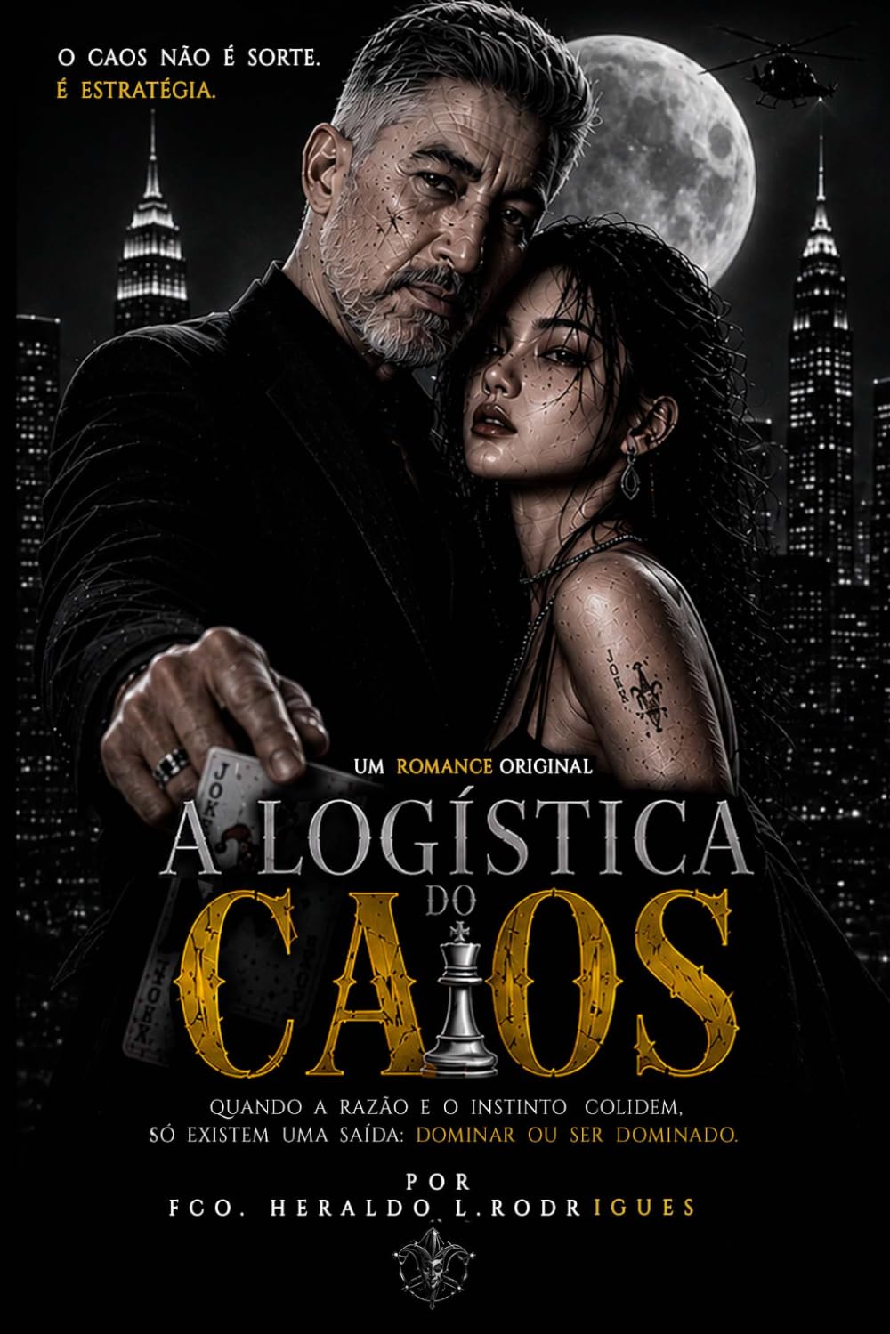 A Logística do Caos: Quando a razão e o instinto colidem. Só existe uma saída: dominar ou ser dominado. (O Dia do Coringa)