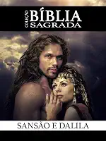Coleção Bíblia Sagrada - Sansão e Dalila