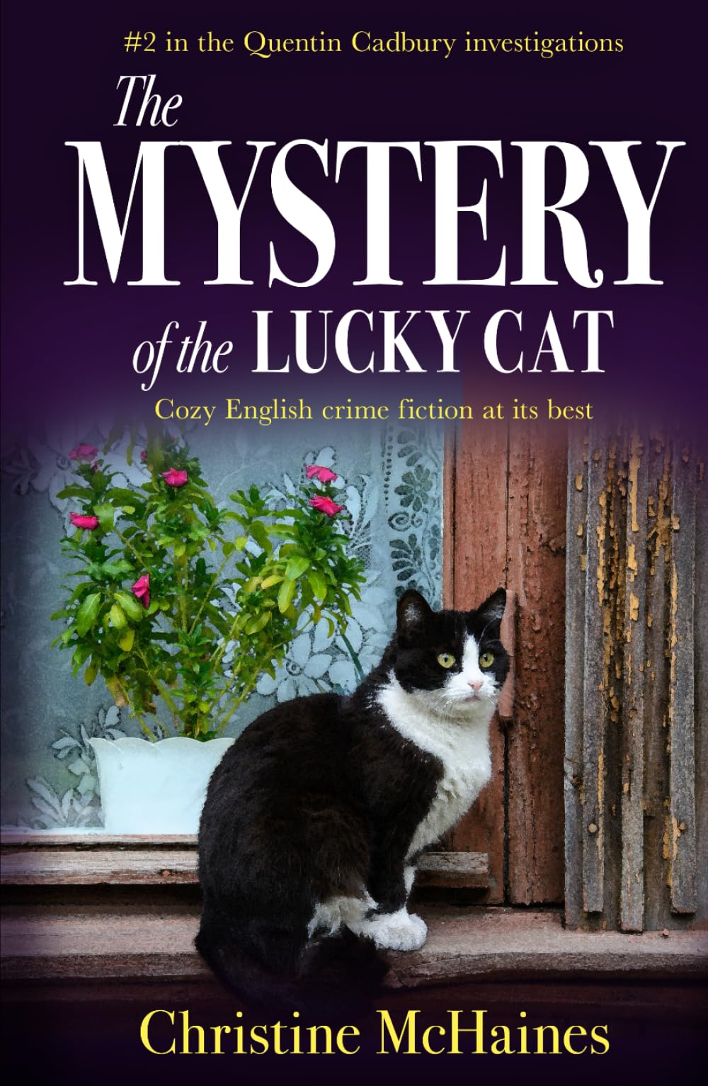 The Mystery of the Lucky Cat: Cozy English crime fiction at its best (The Quentin Cadbury Investigations)