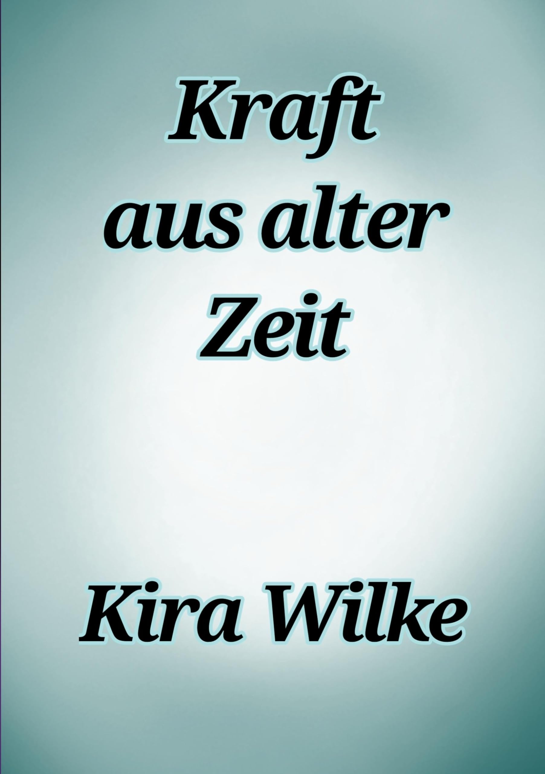 Kraft aus alter Zeit