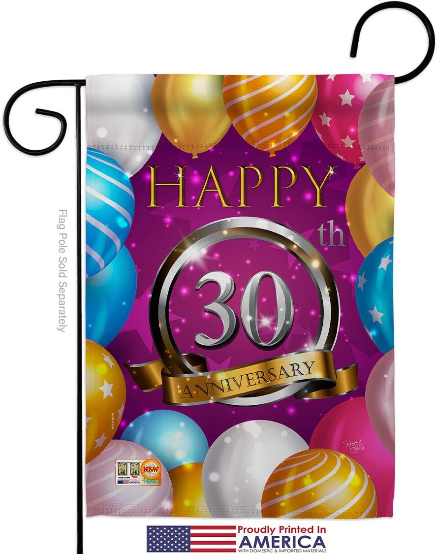 Happy 30th Anniversary Garden Flag Set Wood Dowel Celebration Couple Married Wedding Occasion Party Valentines Small Decorative Gift Yard House Banner Made In USA 13 X 18.5