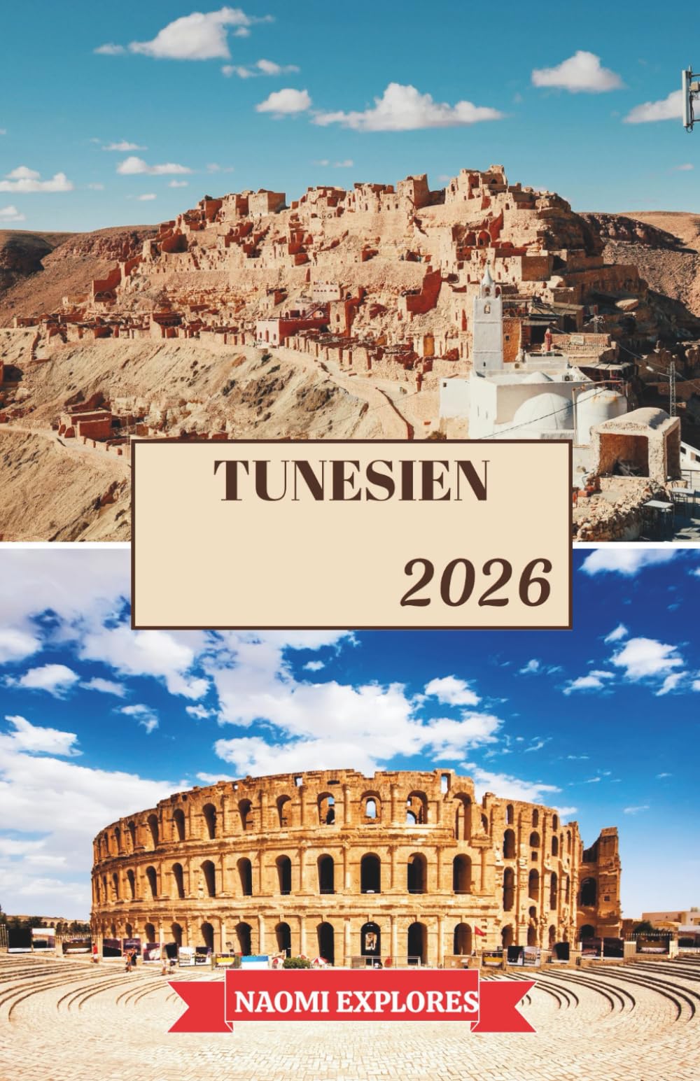 TUNESIEN REISEFÜHRER 2026