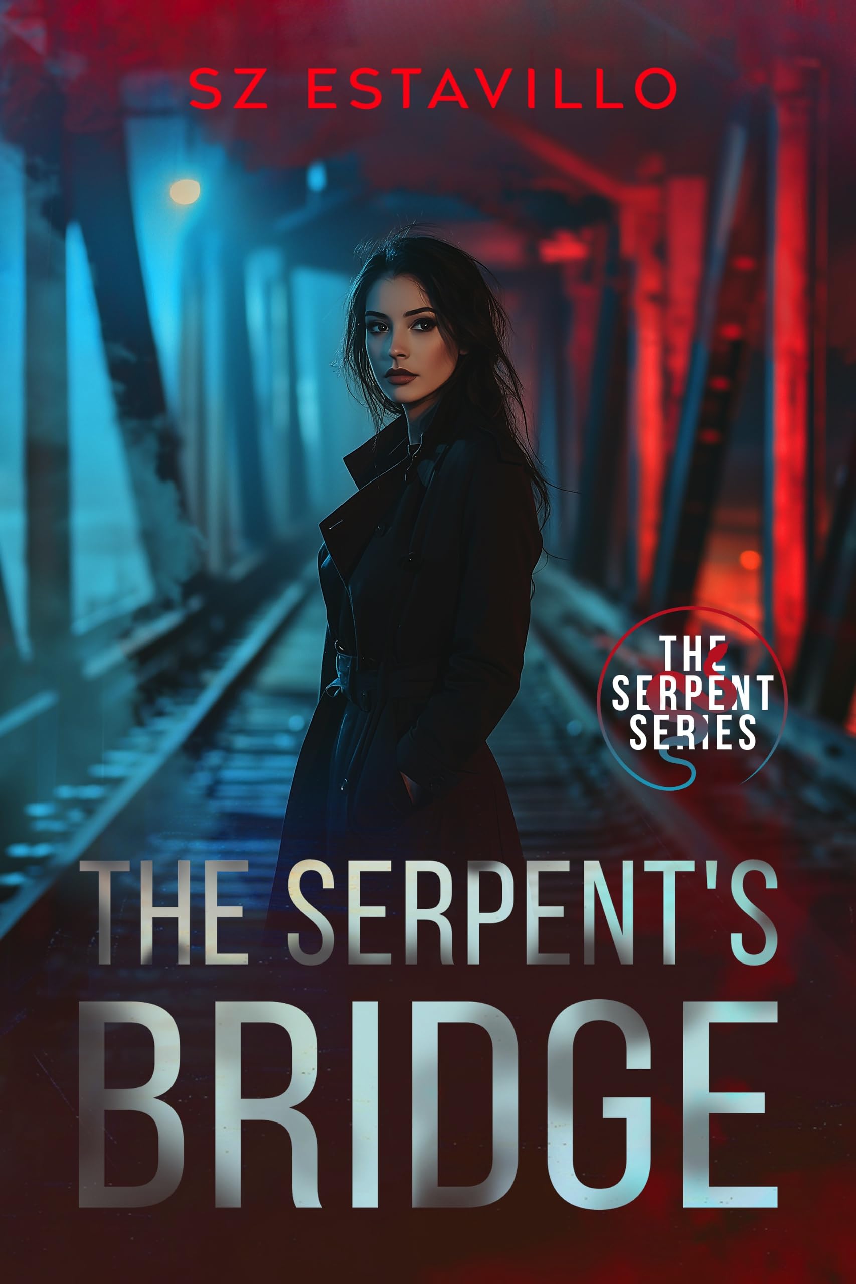 The Serpent's Bridge (The Serpent Series Book 1)